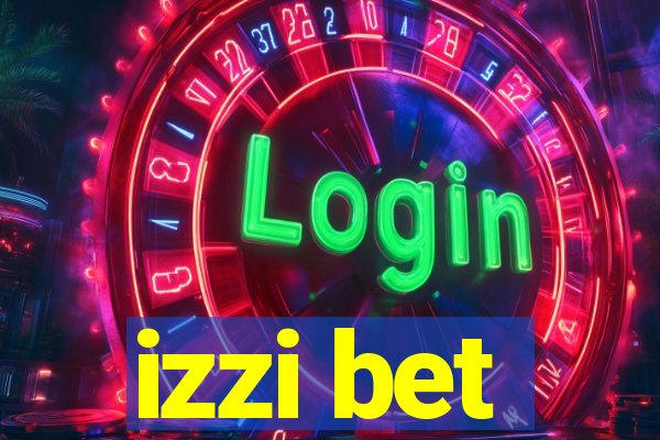 izzi bet